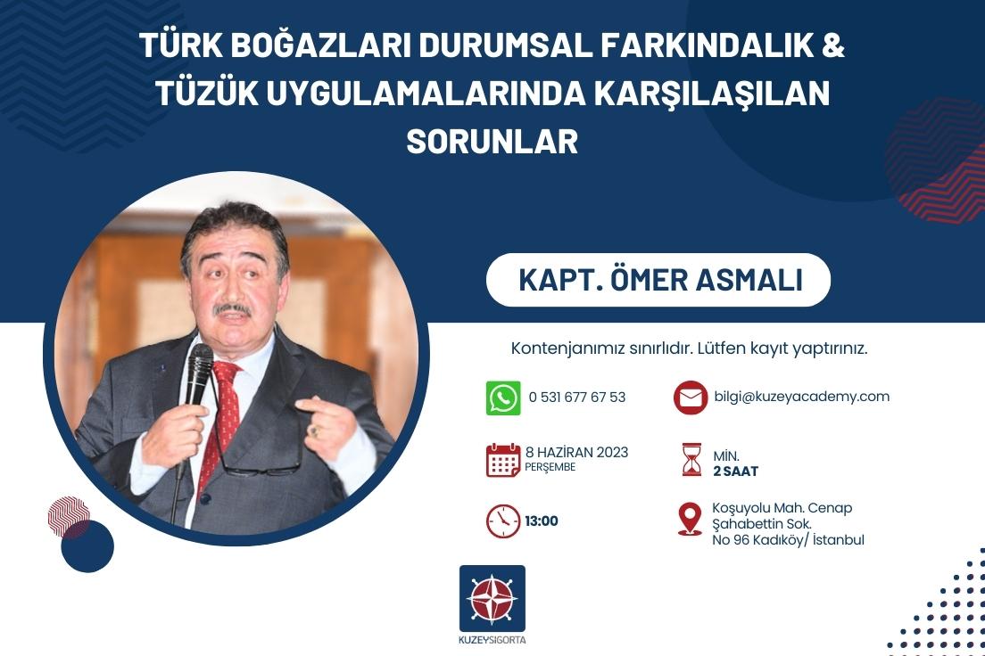 Kapt. Ömer Asmalı Türk Boğazlarını anlatacak