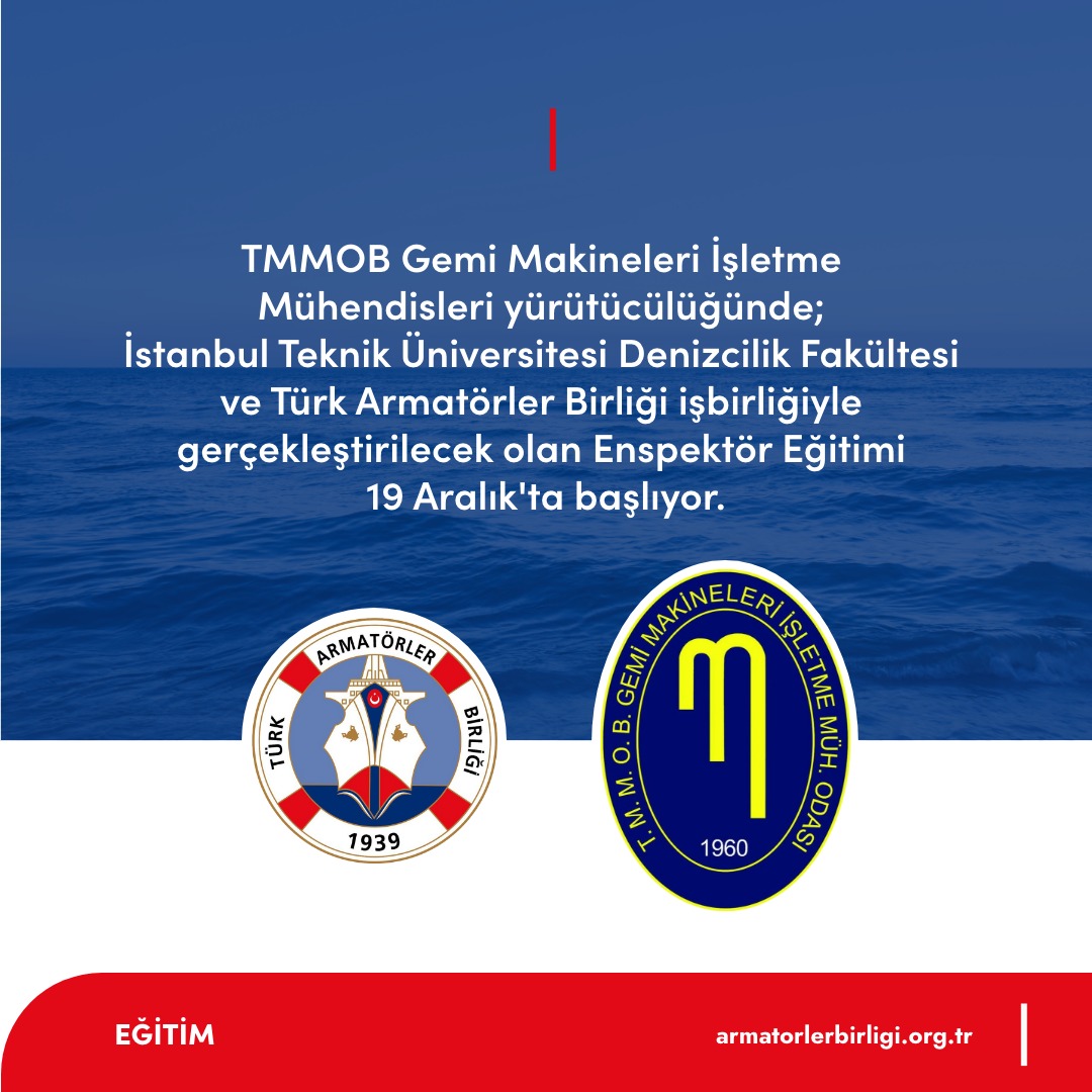 TMMOB Gemi Mühendisleri Odası  Enspektör Eğitimi başlıyor